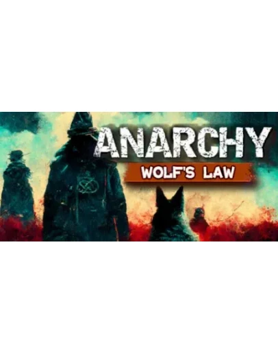 Анархия: Волчьи законы (Steam Gift Россия)