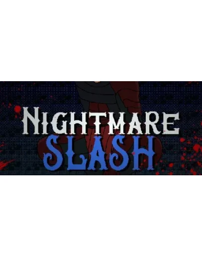 Nightmare SlashSteamРФ+Весь МирKey