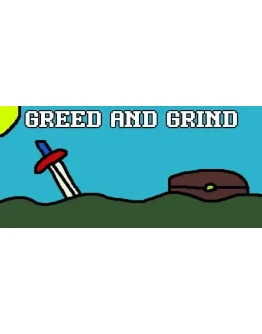 Greed and Grind Steam РУ+UA+KZ+СНГ