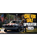 Car For Sale Simulator 2023 Оффлайн Steam