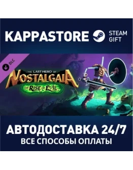 The Rise Of Evil DLCАВТОДОСТАВКА Steam Россия