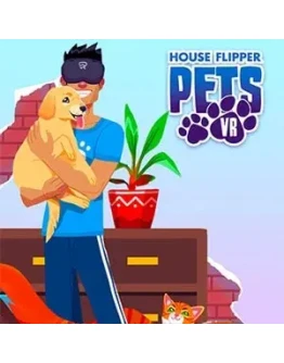 House Flipper Pets VR Steam Key RU