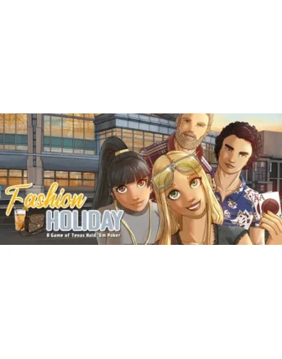 Fashion Holiday: A Game of Texas Hold 'Em STEAM KEY