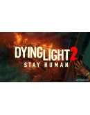 Dying Light 2: Stay Human &amp XBOX ONE X/S Ключ