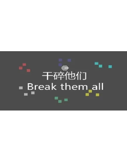 Break them all STEAM KEY REGION FREE GLOBAL ROW