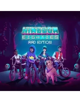 Kingdom Eighties Rad Edition Steam Key RU