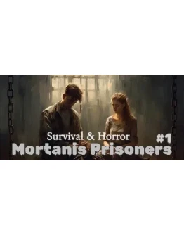 Survival &amp Horror: Mortanis Prisoners #1 STEAM GIFT