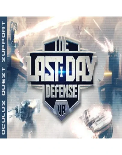 The Last Day Defense VR (Steam key / Region Free)