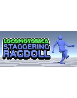 LOCOMOTORICA: Staggering Ragdoll АВТОДОСТАВКА STEAM LOCOMOTORICA: Staggering Ragdoll АВТОДОСТАВКА STEAM