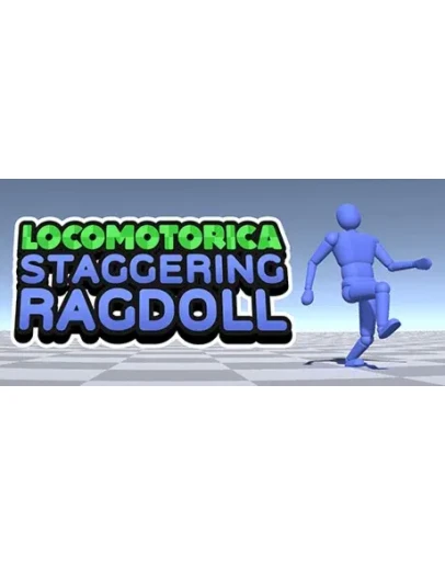 LOCOMOTORICA: Staggering Ragdoll АВТОДОСТАВКА STEAM