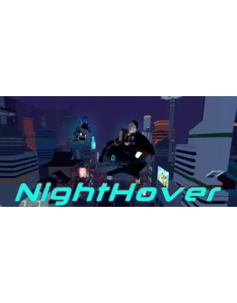 NightHover STEAM KEY REGION FREE GLOBAL ROW +ПОДАРОК