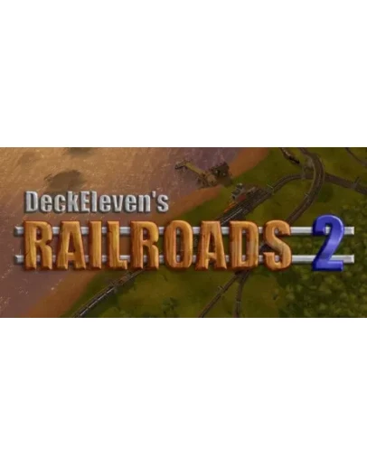 DeckEleven's Railroads 2 АВТОДОСТАВКА STEAM РОССИЯ