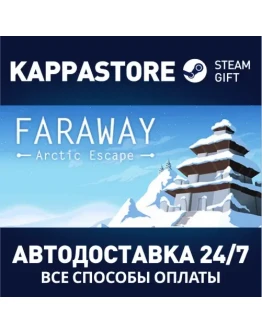 Faraway: Arctic EscapeАВТОДОСТАВКА Steam Россия