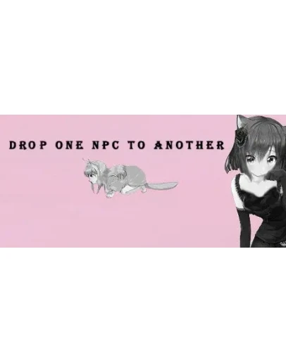 Drop one NPC to another STEAM KEY REGION FREE GLOBAL