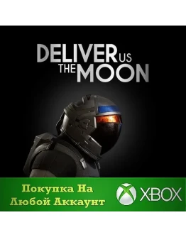 Deliver Us The Moon XBOX На Любой Регион