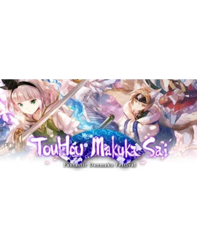 TouHou Makuka Sai Fantastic Danmaku Festival Part II