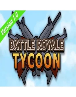 Battle Royale Tycoon (Steam key / РФ+Весь Мир)