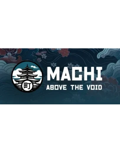 Machi: Above Void АВТОДОСТАВКА STEAM GIFT РОССИЯ