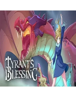 Tyrant's Blessing (Steam key / РФ+Весь Мир)
