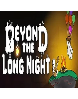 Beyond the Long Night (Steam key / РФ+Весь Мир)