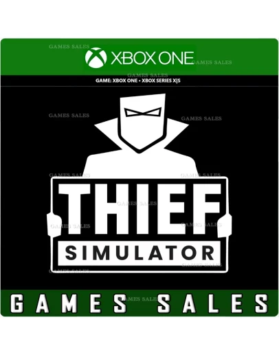 THIEF SIMULATORXBOX ONEXSКЛЮЧ