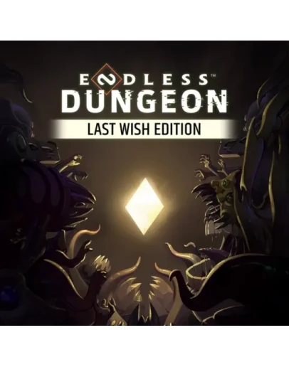 ENDLESS Dungeon. Last Wish Ed. OFFLINEАВТОАКТИВАЦИЯ