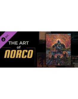The Art of NORCO (Steam key) RU CIS