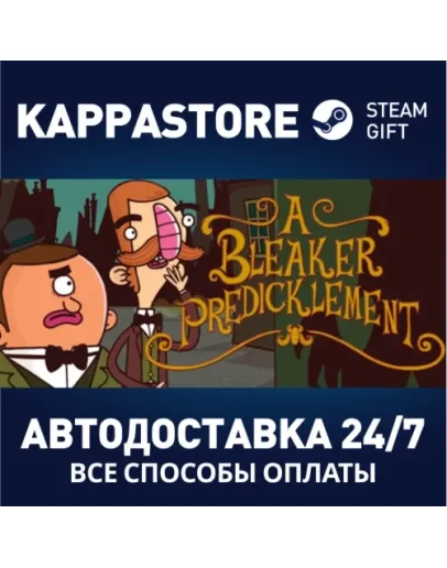 Adventures of Bertram Fiddle: A Bleaker Predicklement