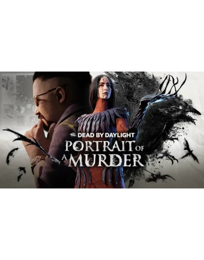 Dead by Daylight - Portrait of a Murder Dead by Daylight - Portrait of a Murder