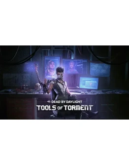 Dead by Daylight - Tools Of Torment Chapter Dead by Daylight - Tools Of Torment Chapter
