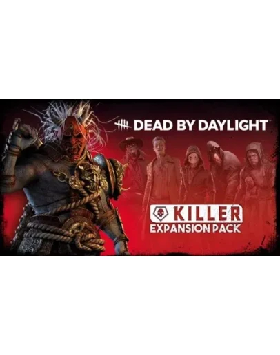 Dead by Daylight - Killer Expansion Pack Dead by Daylight - Killer Expansion Pack