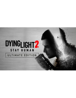 Dying Light 2 Stay Human - Ultimate Edition Dying Light 2 Stay Human - Ultimate Edition