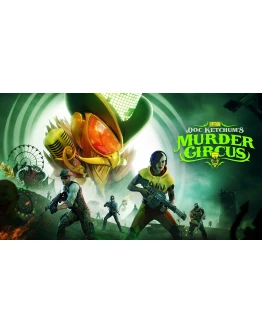 Saints Row: Doc Ketchum's Murder Circus