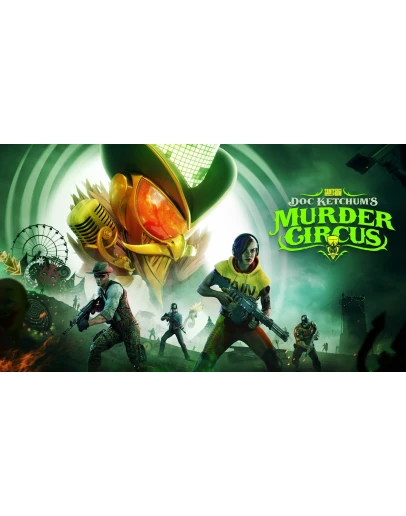 Saints Row: Doc Ketchum's Murder Circus
