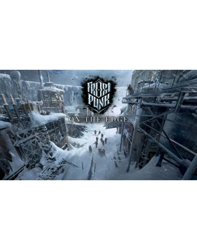 Frostpunk: On The Edge Frostpunk: On The Edge