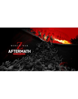 World War Z: Aftermath - Deluxe Edition World War Z: Aftermath - Deluxe Edition