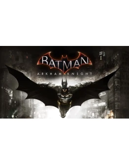 Batman Arkham Knight Batman Arkham Knight