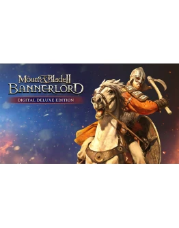Mount &amp Blade II: Bannerlord Digital Deluxe