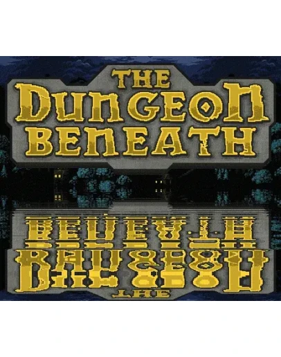 The Dungeon Beneath SteamРФ+Весь МирKey + Бонус
