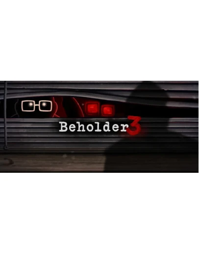 Beholder 3 Beholder 3