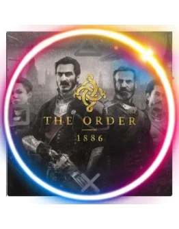 The Order: 1886 / Орден: 1886 (PS4/PS5/RU) Активация
