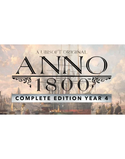 Anno 1800 Complete Edition Year 4 Anno 1800 Complete Edition Year 4