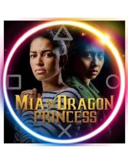 Mia and the Dragon Princess (PS4/PS5/RU) Аренда