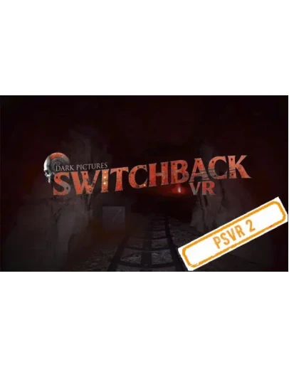 (VR2) The Dark Pictures: Switchback (PS5/RU) Аренда (VR2) The Dark Pictures: Switchback (PS5/RU) Аренда