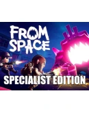 From Space - Specialist Edition STEAMна 90 дней
