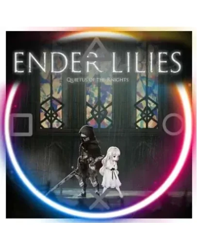 Ender Lilies (PS4/RU) П3 - Активация