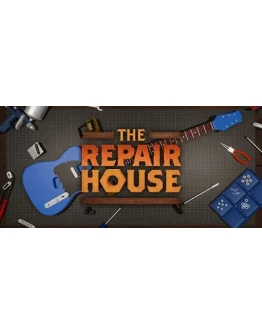 The Repair House: Restoration Sim. STEAM-ключ Россия