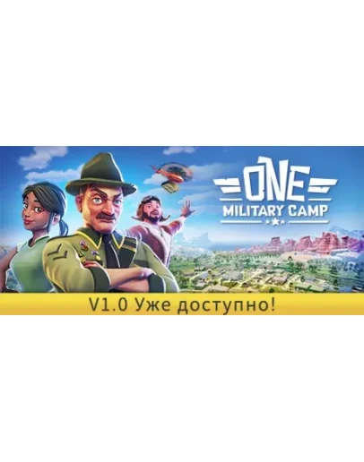 One Military Camp - STEAM GIFT РОССИЯ