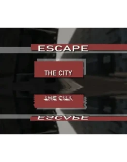 Escape the CitySteamРФ+ВесьМирKey