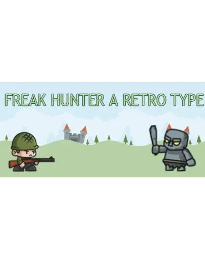 Freak Hunter A Retro Type STEAM KEY REGION FREE GLOBAL
